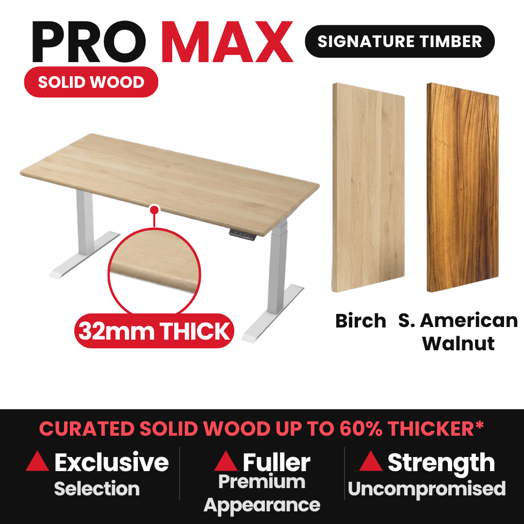(PRO MAX FRAME) Signature Timber Solid Wood Desks